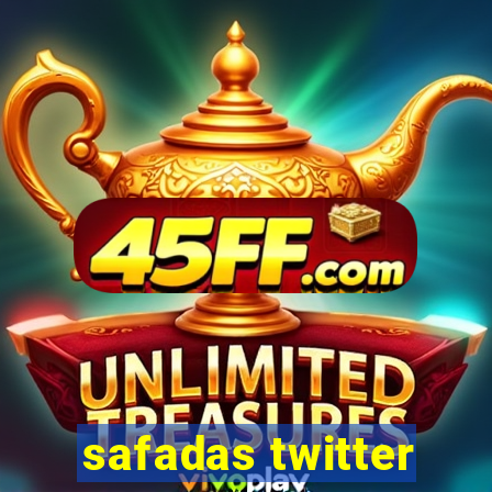 safadas twitter